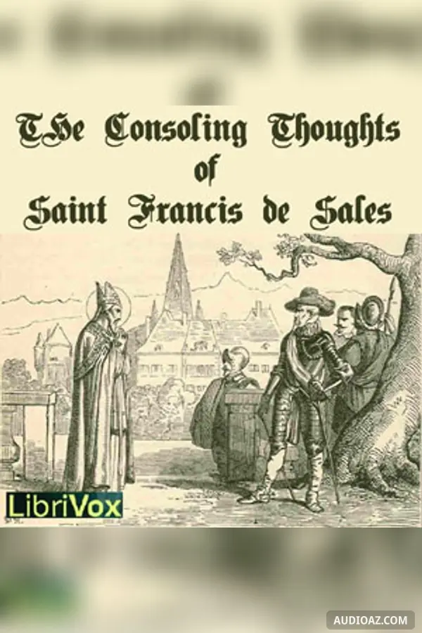 The Consoling Thoughts of Saint Francis de Sales