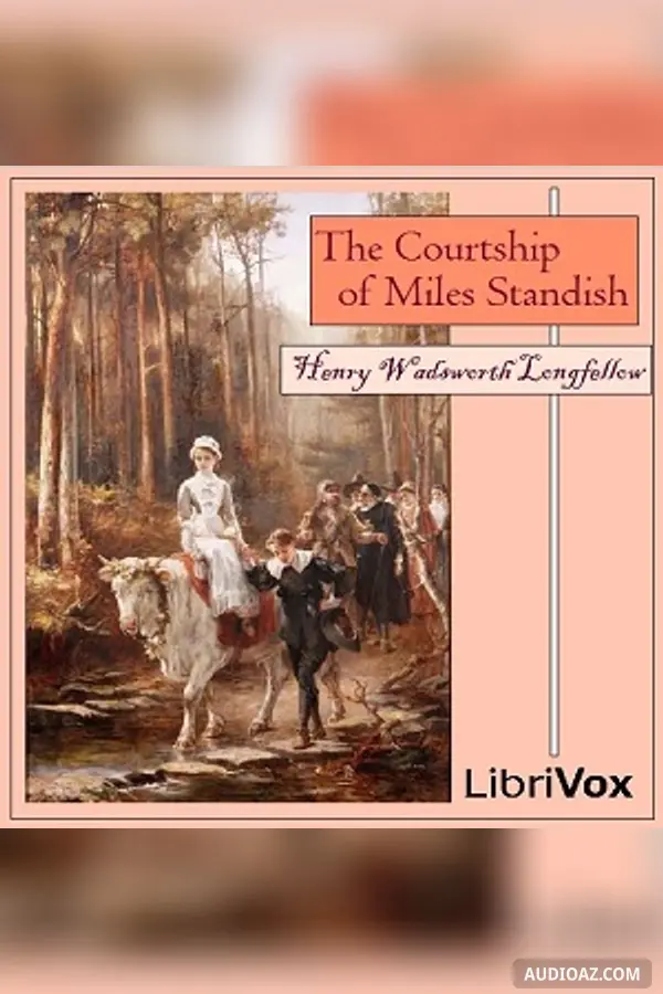 The Courtship of Miles Standish