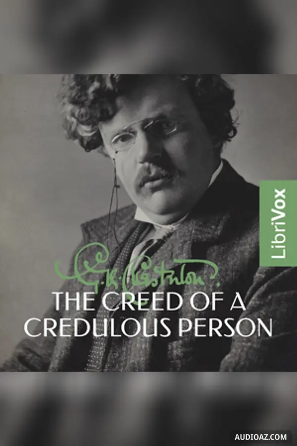 The Creed of a Credulous Person
