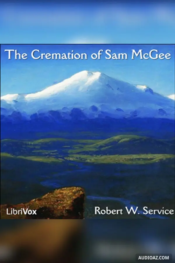 The Cremation of Sam McGee