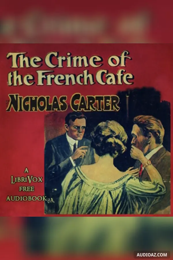 The Crime of the French Café and Other Stories (version 2)