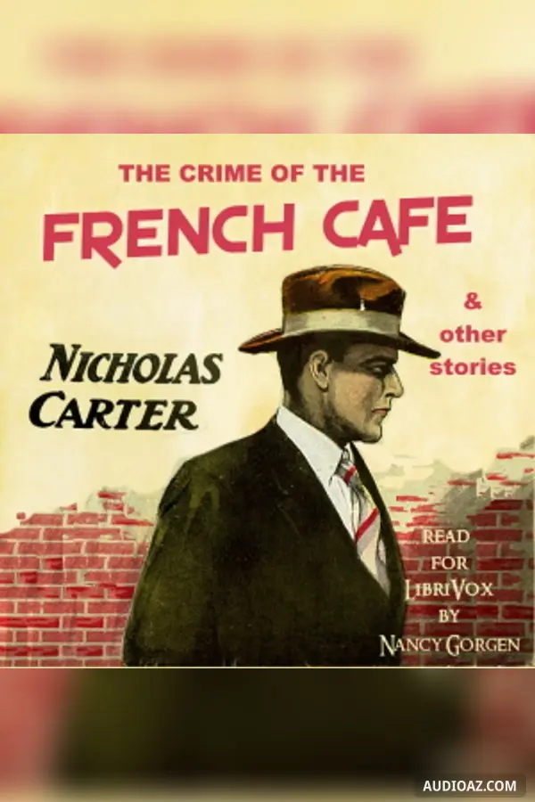 The Crime of the French Cafe and Other Stories