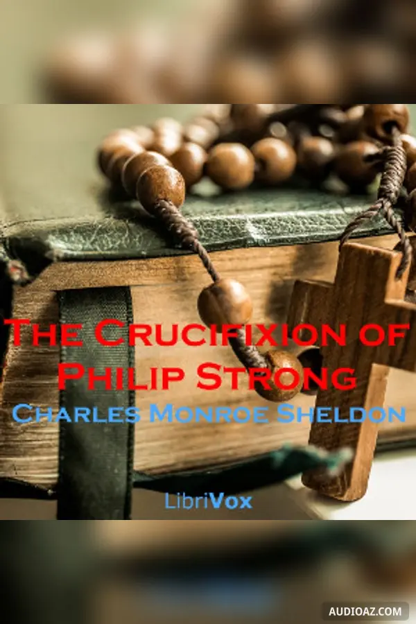 The Crucifixion of Philip Strong