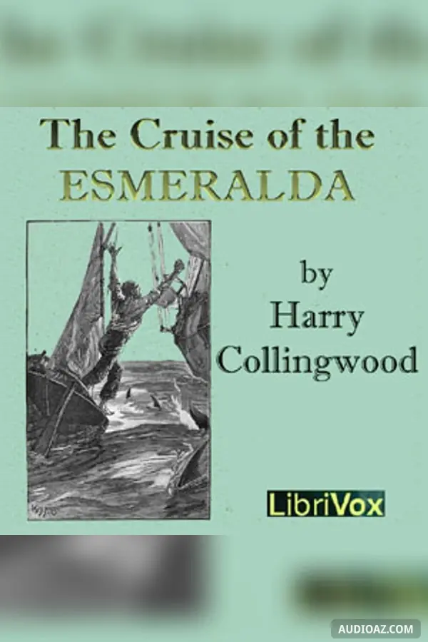 The Cruise of the Esmeralda