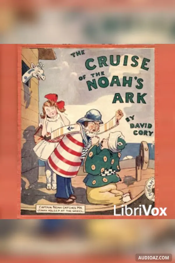 The Cruise of the Noah's Ark