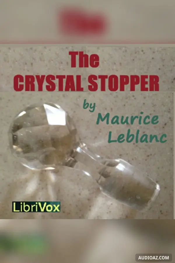 The Crystal Stopper