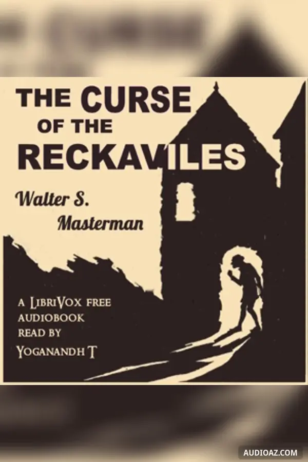 The Curse of the Reckaviles