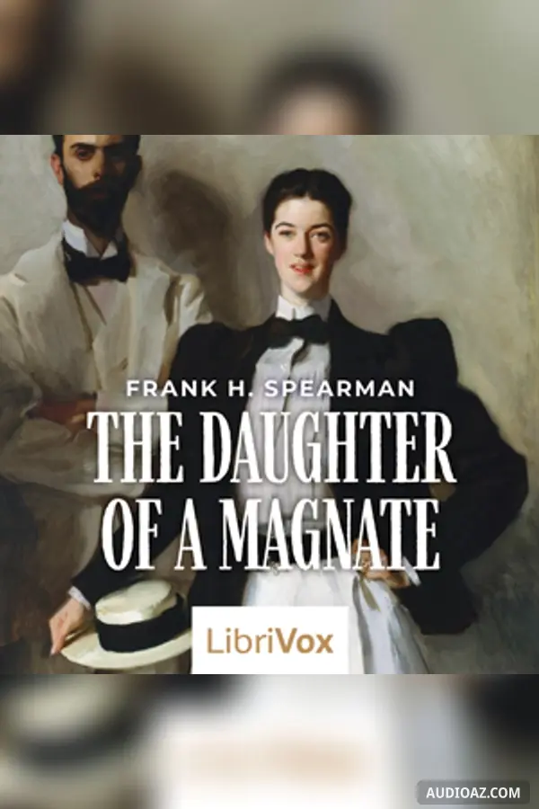 The Daughter of a Magnate