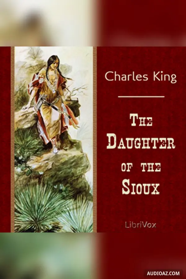 The Daughter of the Sioux