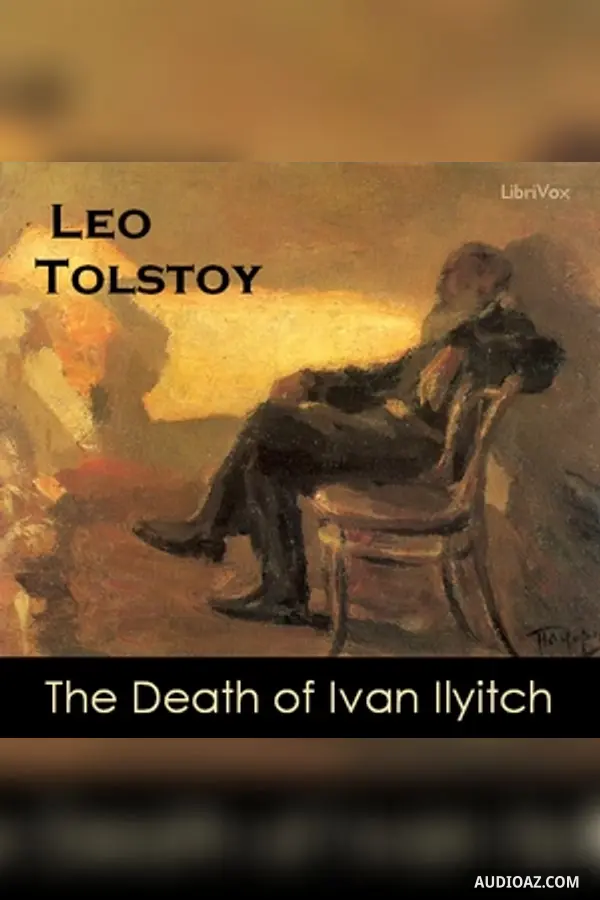 The Death of Ivan Ilyitch