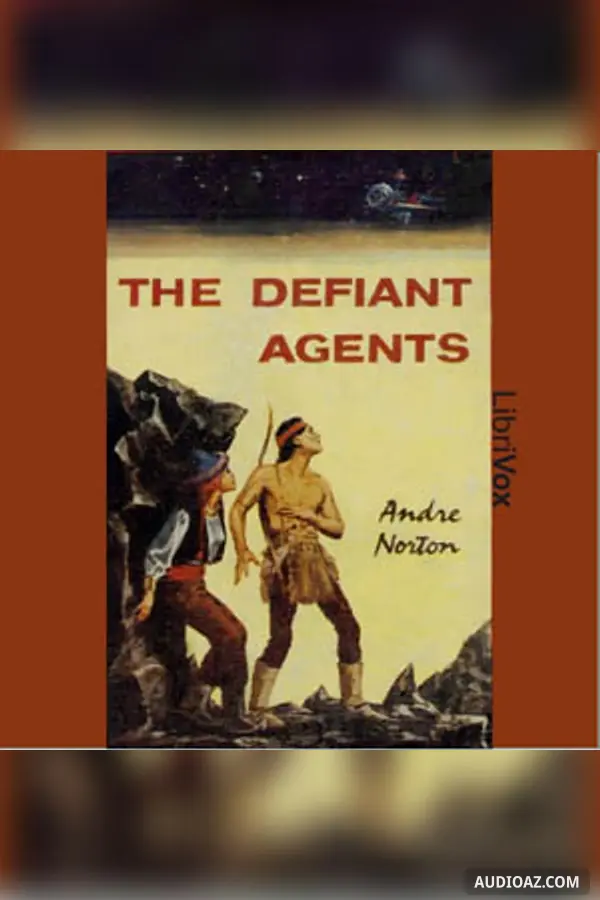 The Defiant Agents