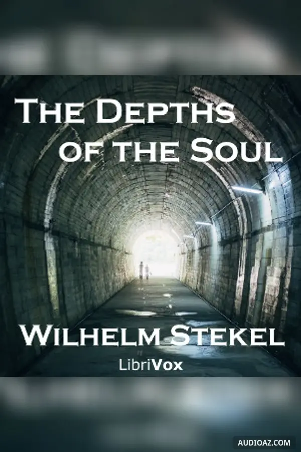 The Depths of the Soul