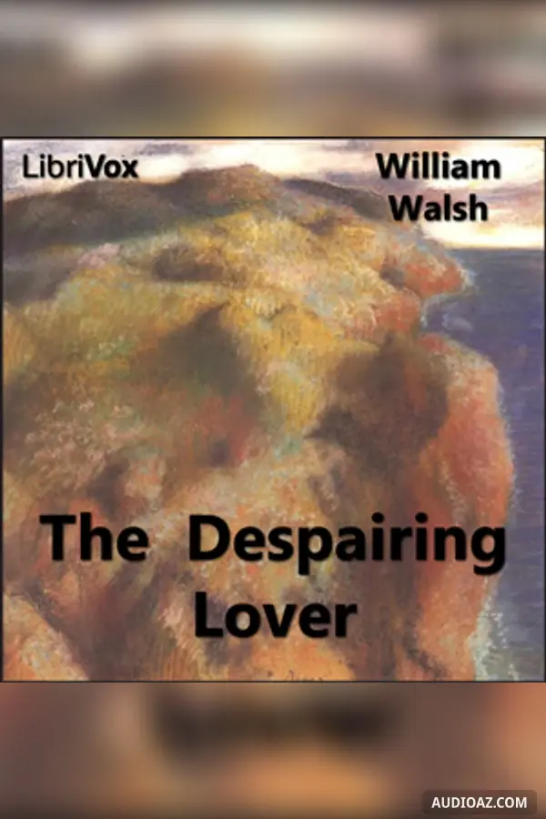 The Despairing Lover