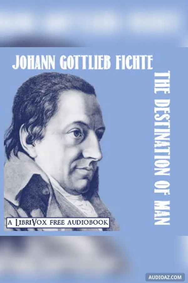 The Destination Of Man