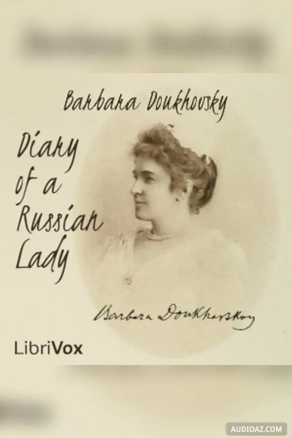 The Diary of a Russian Lady