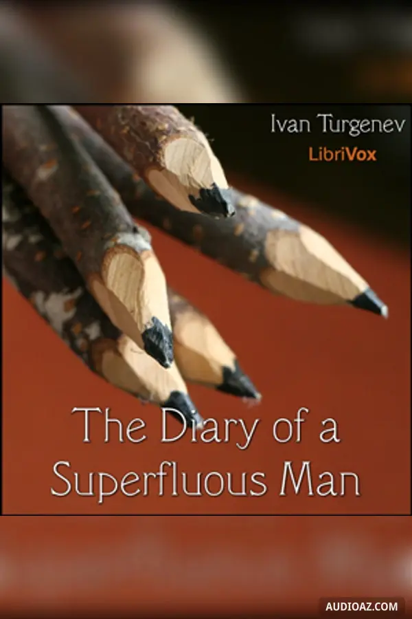 The Diary of a Superfluous Man