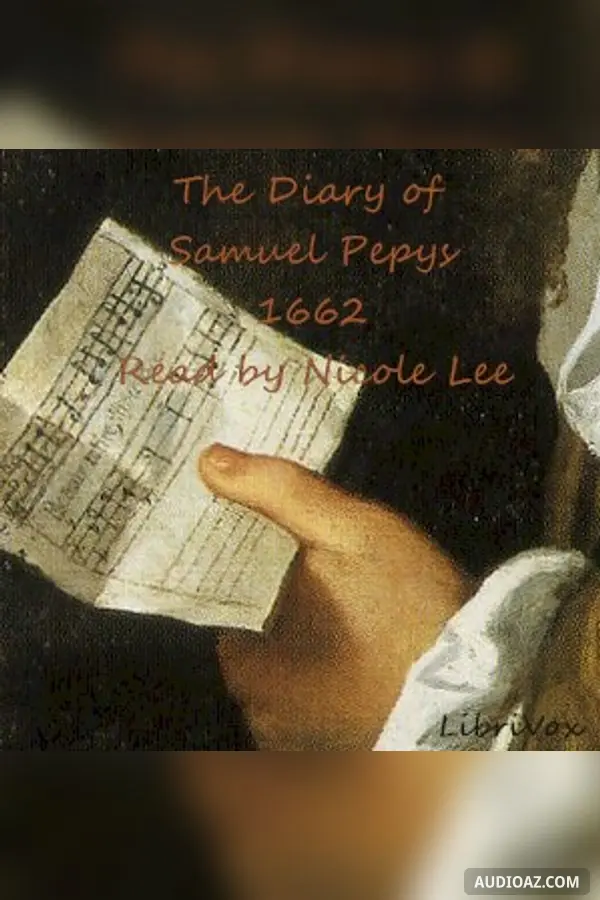 The Diary of Samuel Pepys 1662