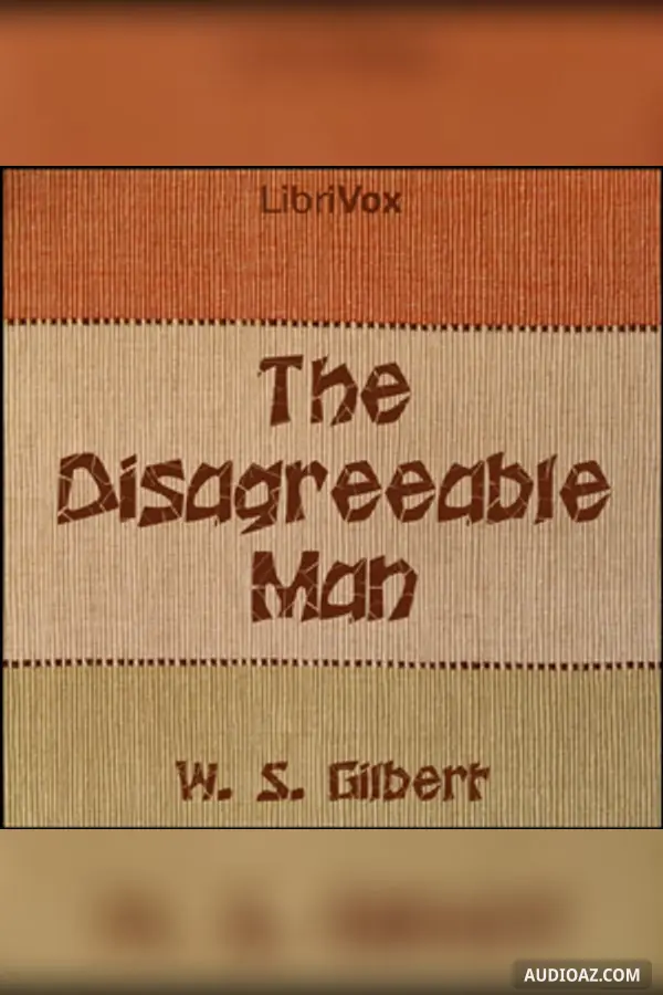The Disagreeable Man