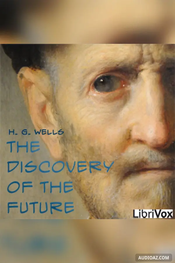 The Discovery Of The Future