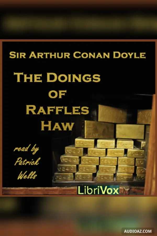 The Doings of Raffles Haw