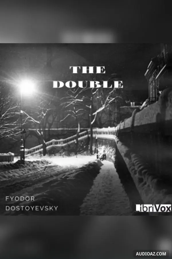 The Double: A Petersburg Poem (Version 2)