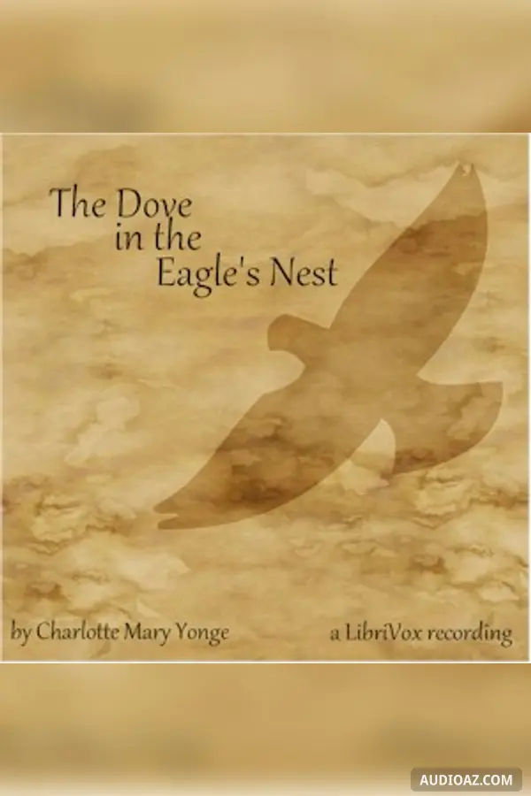 The Dove in the Eagle's Nest