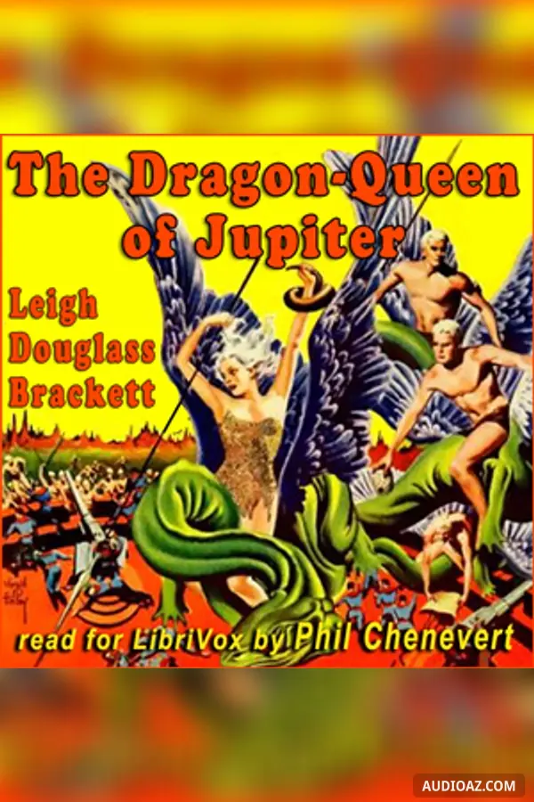 The Dragon Queen of Jupiter