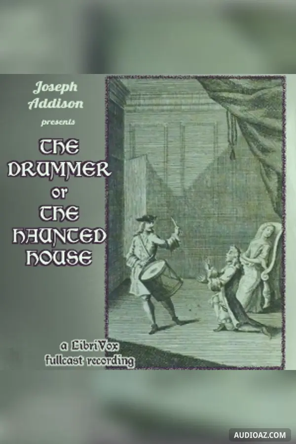 The Drummer, or, The Haunted House