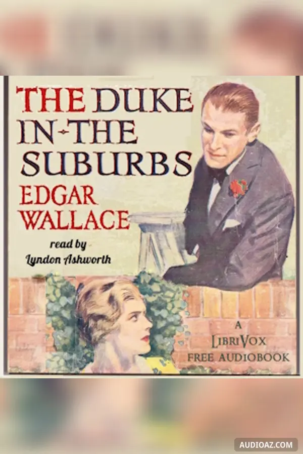 The Duke in the Suburbs