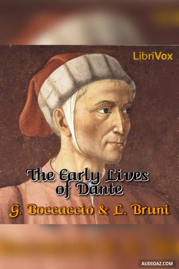 The Early Lives of Dante