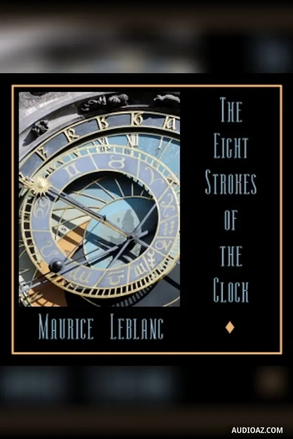 The Eight Strokes of the Clock (Version 2)