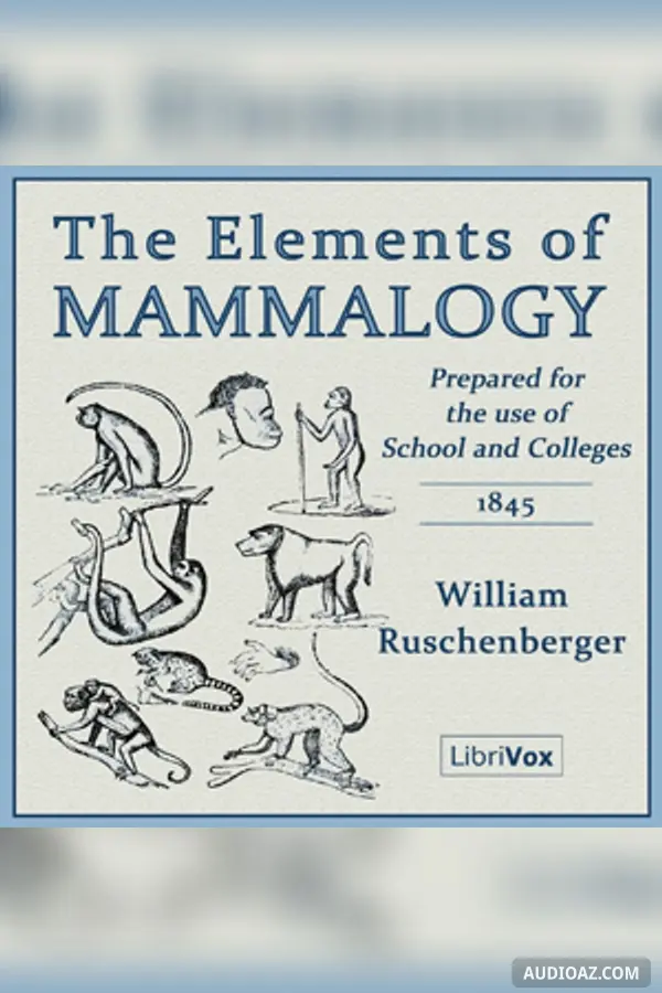 The Elements of Mammalogy