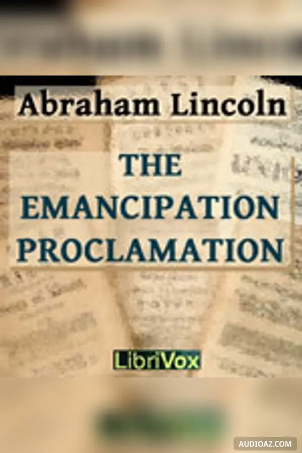 The Emancipation Proclamation
