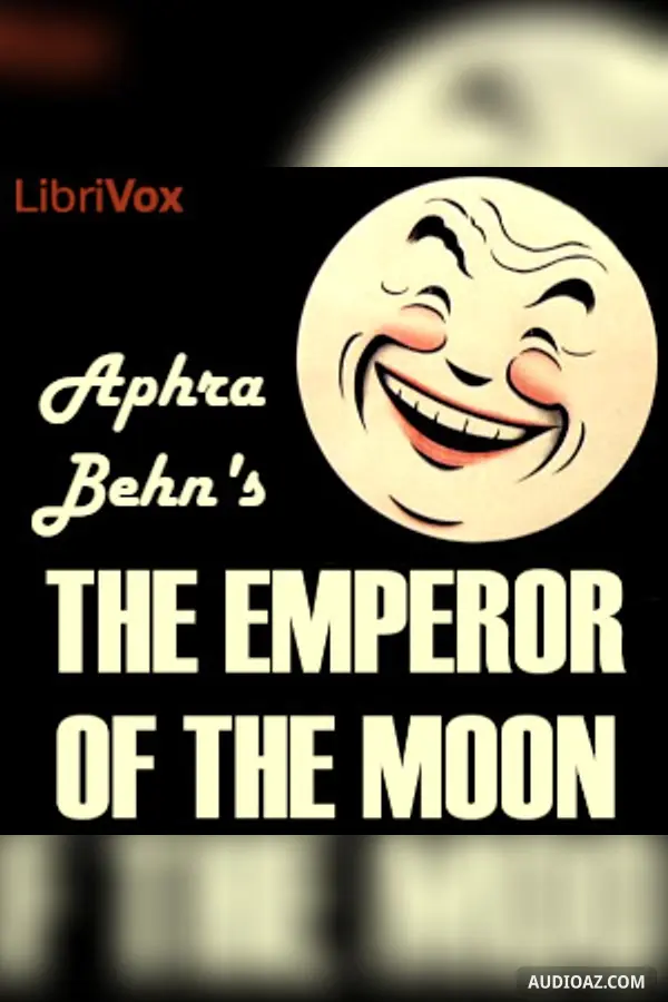 The Emperor of the Moon