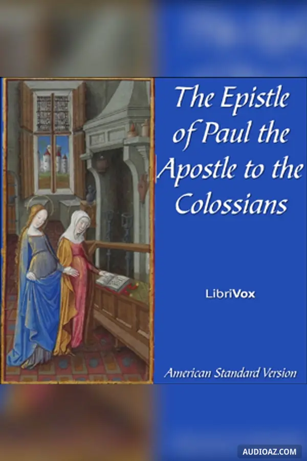 The Bible (ASV) NT 12: Colossians