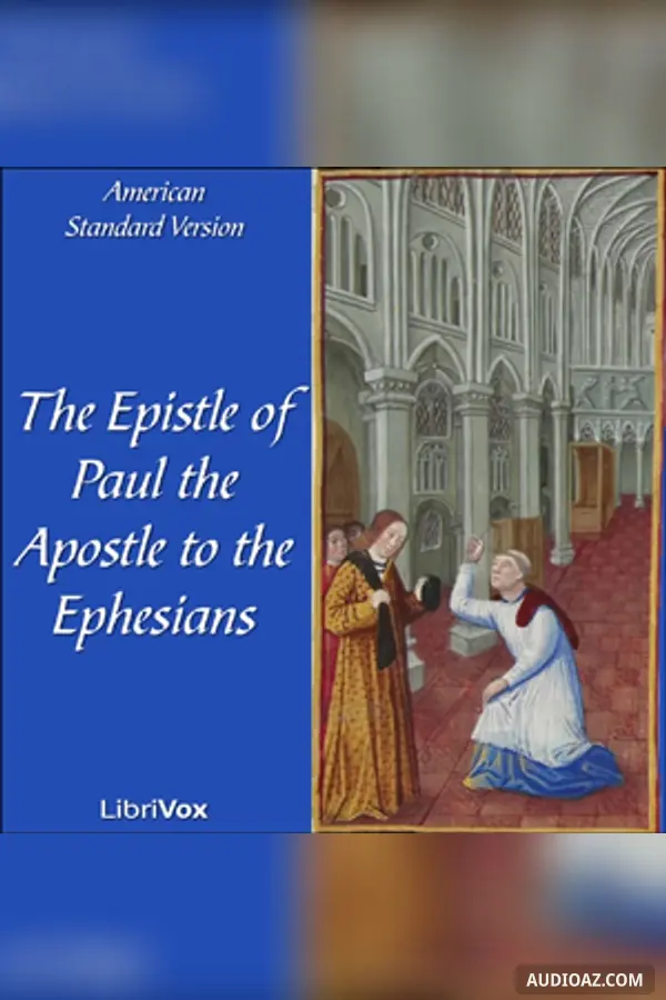 The Bible (ASV) NT 10: Ephesians