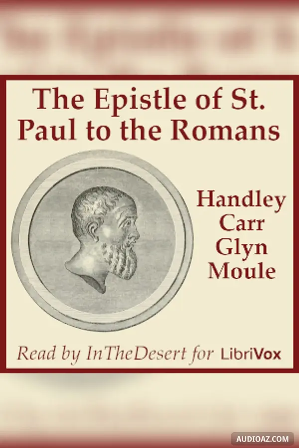 The Epistle of St Paul to the Romans