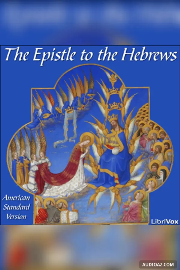 The Bible (ASV) NT 19: Hebrews