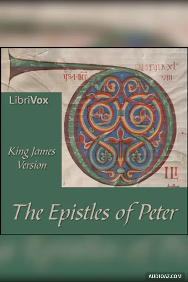 The Bible (KJV) NT 21-22: 1,2 Peter