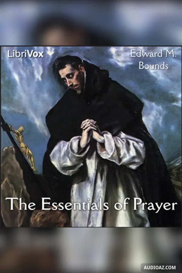 The Essentials of Prayer