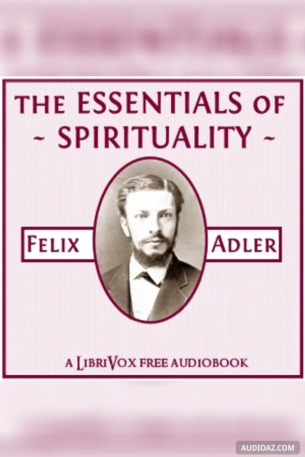 The Essentials of Spirituality