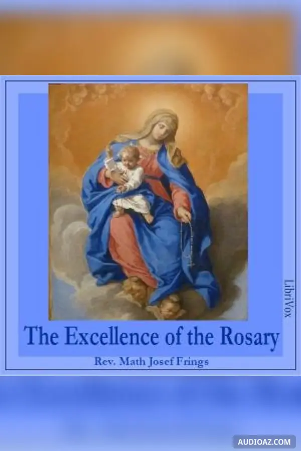 The Excellence of the Rosary