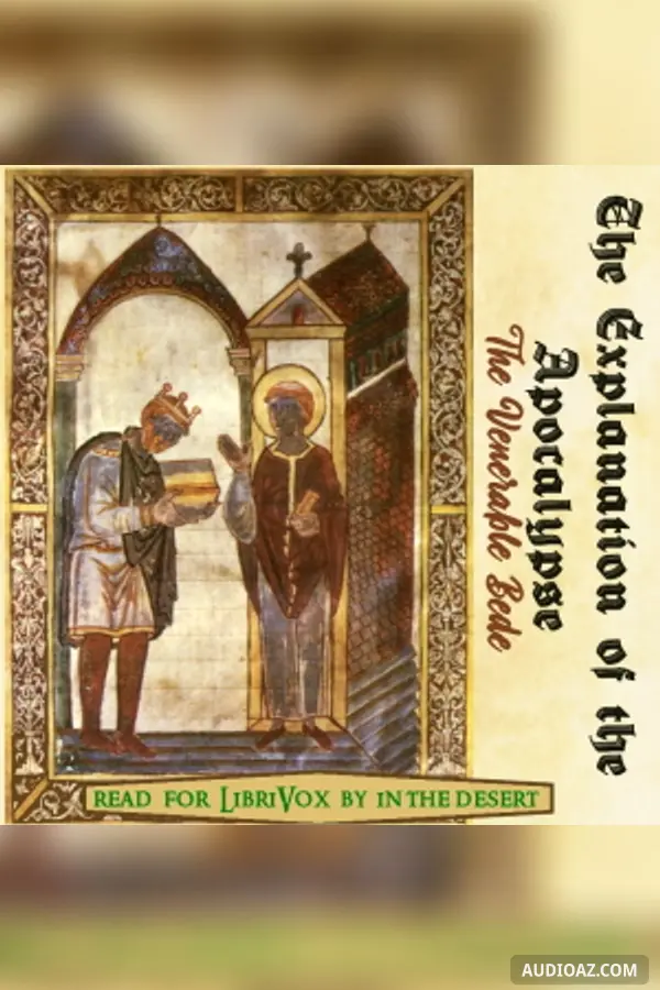 The Explanation of the Apocalypse