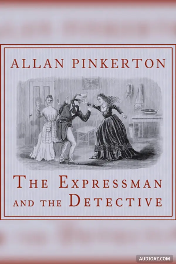 The Expressman and the Detective