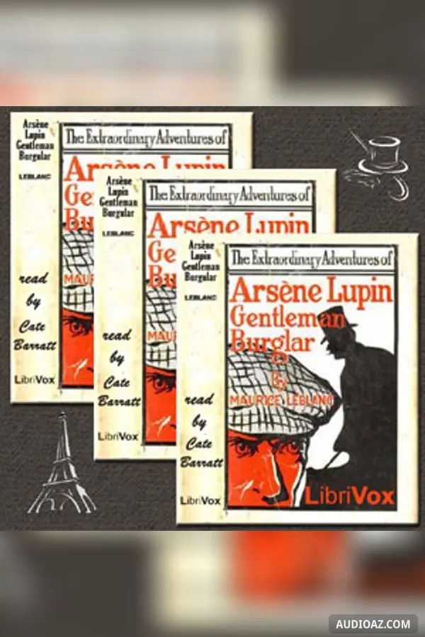 The Extraordinary Adventures of Arsène Lupin, Gentleman-Burglar (version 3)
