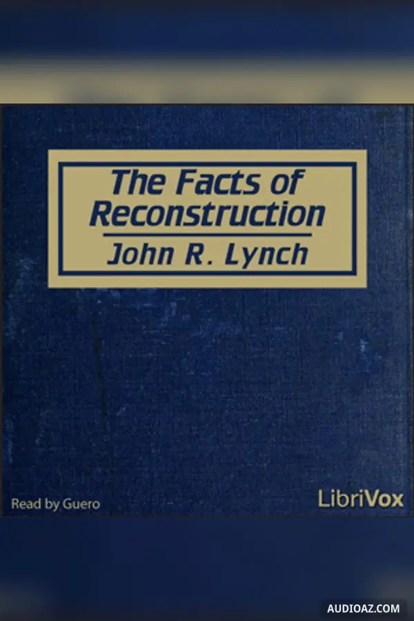 The Facts of Reconstruction