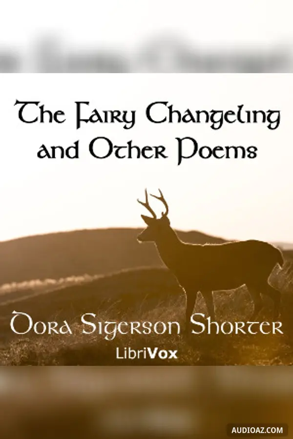 The Fairy Changeling and Other Poems