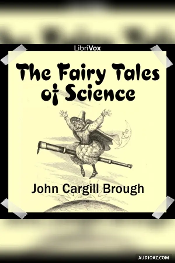 The Fairy Tales of Science