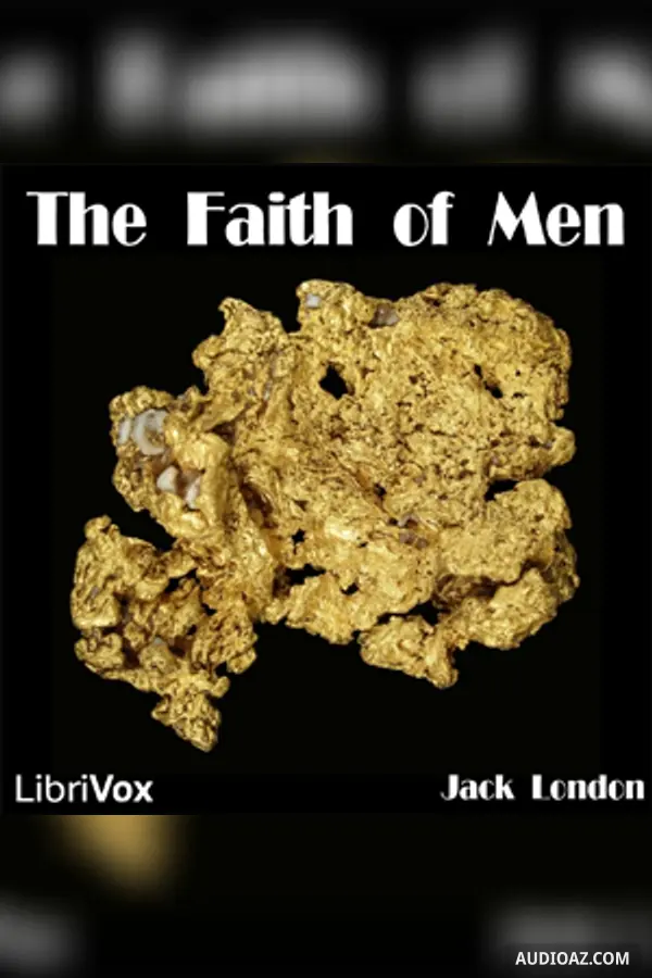 The Faith of Men