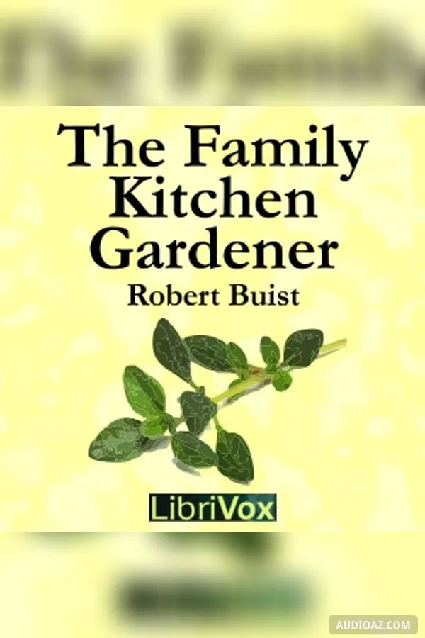 The Family Kitchen Gardener